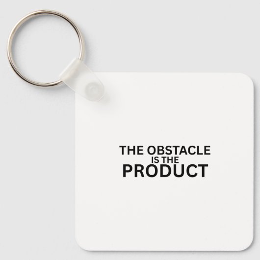The Obstacle Is The Product Keychain (Voorkant)