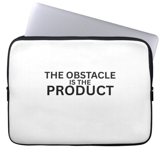 The Obstacle Is The Product Tech Laptop Sleeve (Voorkant)