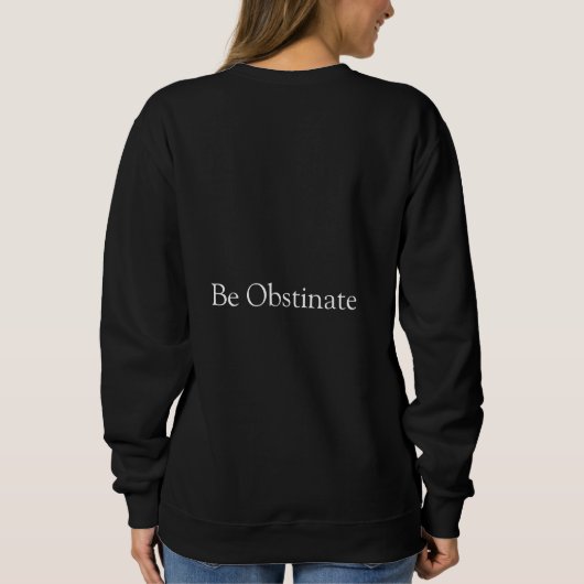 The Obstinate Airedale Sweatshirt (Achterkant)