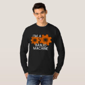 The Official Im A Banjo Machine T-shirt (Voorkant volledig)