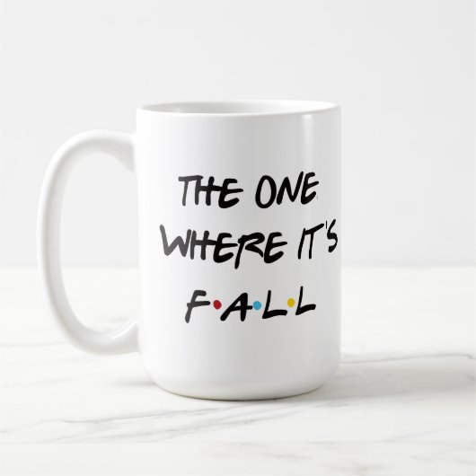 The One Where It's Fall Koffiemok (Links)