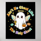 The Only Ghost I Know Is The Holy Ghost Halloween  Poster (Voorkant)