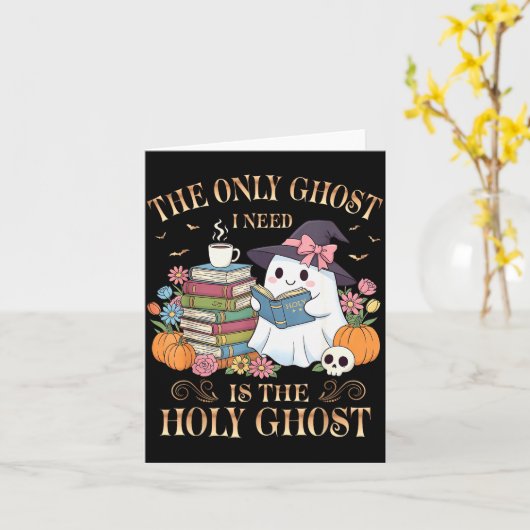 The Only Ghost I Need Is The Holy Ghost Books Read Kaart (Gele Bloem)