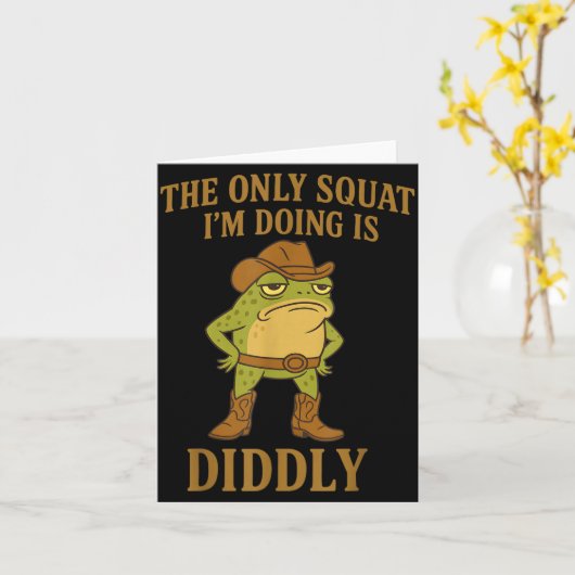 The Only Squat I'm Doing Is Diddly Cowboy Frog Mem Kaart (Gele Bloem)