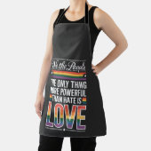 The Only Thing More Powerful Than Hate Is Love  Schort (Insitu)