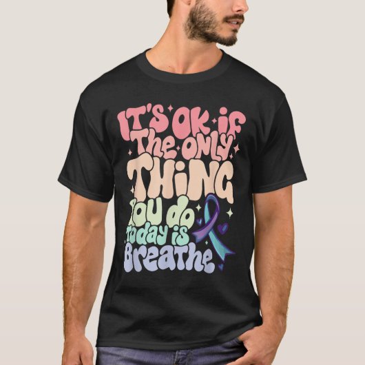 The Only Thing You Do Today Is Breathe Suicide Pre T-shirt (Voorkant)