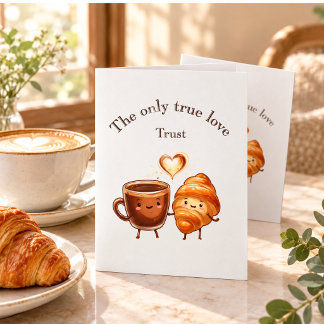 The Only True Love Koffie en Croissant Stickers – Kaart
