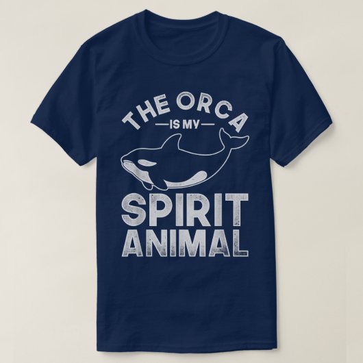 The Orca Is My Spirit Animal Orca T-shirt (Design voorkant)
