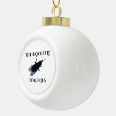 The Original Bayou Fly  Time Flies Keramische Bal Ornament (Rechts)