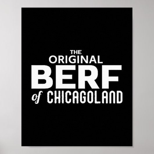 The Original Berf Of Chicagoland Printing Mistake  Poster (Voorkant)