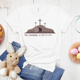 The Original Love Story Christelijk cadeau voor ma T-shirt