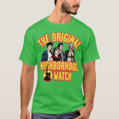 The Original Neighborhood Watch T-shirt (Voorkant)
