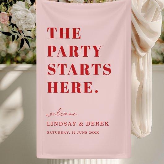 The Party Stars Here! Bold Font Wedding Welcome Spandoek