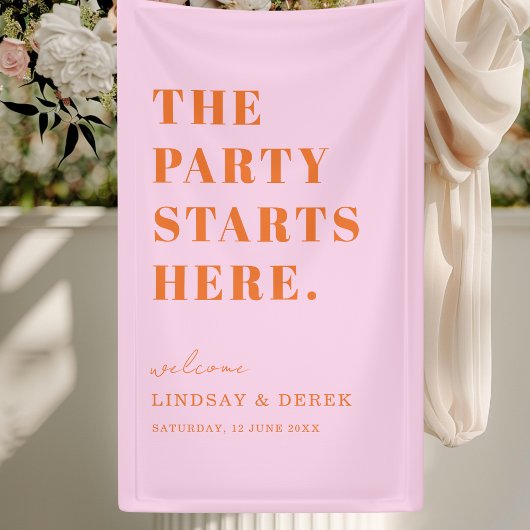 The Party Stars Here! Bold Font Wedding Welcome Spandoek