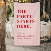 The Party Stars Here! Bold Font Wedding Welcome Spandoek