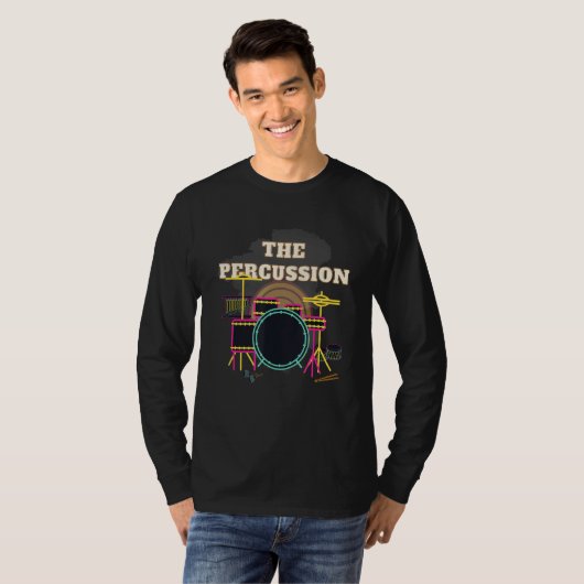The Percussion T Shirt Fun Drummer Drums (Voorkant volledig)