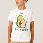 The Perfect Cuddle with Avocado and Toast T-shirt (Voorkant)