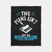 The Piano Ain'T Got No Wrong Notes 02 Fleece Deken (Voorkant)