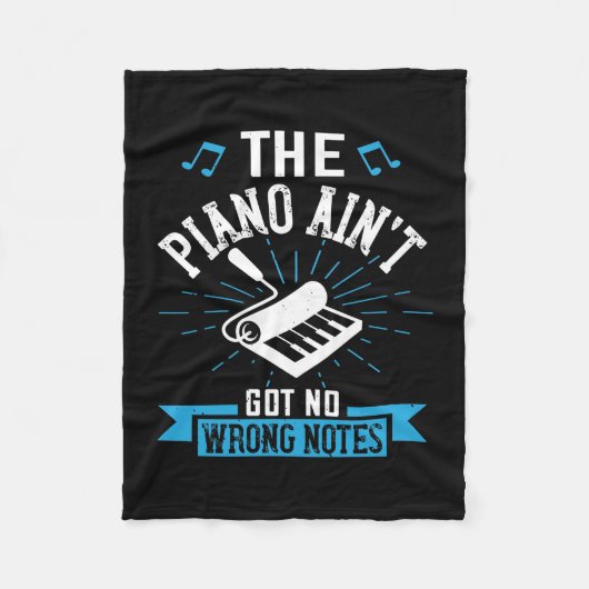 The Piano Ain'T Got No Wrong Notes 02 Fleece Deken (Voorkant)