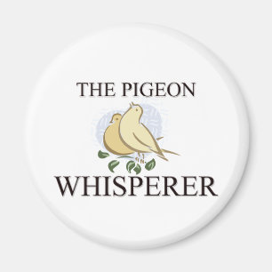 The Pigeon Whisperer Magneet