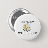 The Pigeon Whisperer Ronde Button 5,7 Cm (Voorkant /achterkant)