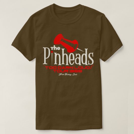 The Pinheads Too Darn Loud Tour 1985 T-shirt (Design voorkant)