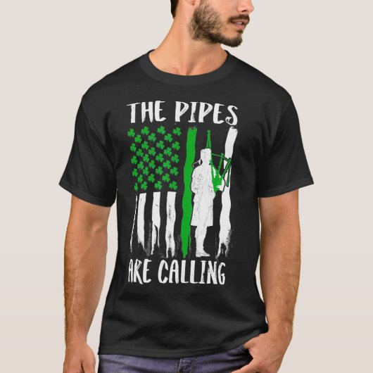 The Pipes Are Calling St Patricks Day Irish  (2) T-shirt (Voorkant)
