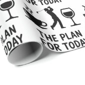 The Plane For Today Funny Golf Wine Coffee Golfer  Cadeaupapier (Rol Hoek)