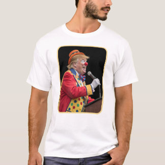 The Podium Performer - The Presidential Clown T-shirt