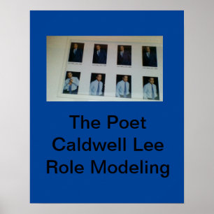 The Poet Caldwell Lee Role Modeling Poster