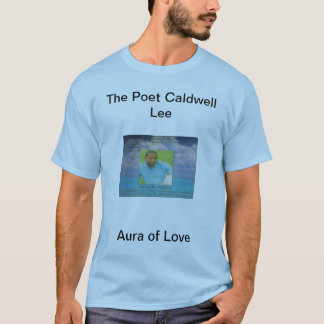 The Poet Caldwell Lee T-shirt