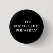 The Pro-Life Review Button (Voorkant)