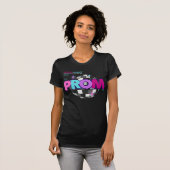 The Prom Slim Fit Tshirt Design (Voorkant volledig)