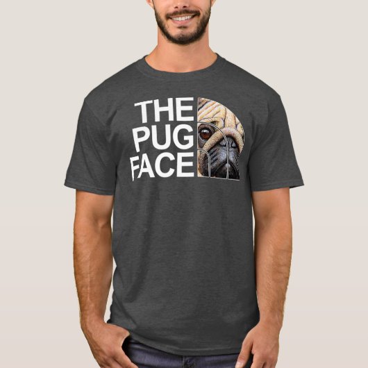 The Pug Face Dog Funny Pug T-shirt (Voorkant)