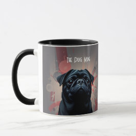 "The Pug Mug"- Pug Dog Coffee Mug Mok