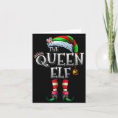 The Queen Elf Shirt Matching Family Christmas Elf Kaart (Voorkant)