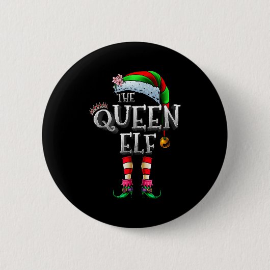 The Queen Elf Shirt Matching Family Christmas Elf Ronde Button 5,7 Cm (Voorkant)