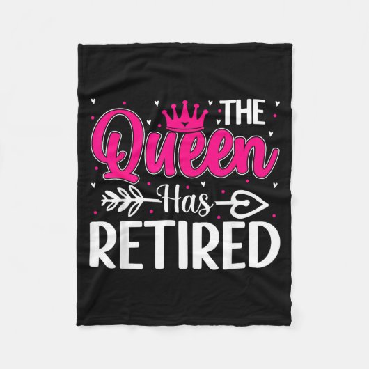 The Queen Has Retired Funny Retired Women Retireme Fleece Deken (Voorkant)