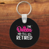 The Queen Has Retired Funny Retired Women Retireme Sleutelhanger (Voorkant)