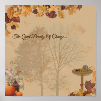 The Quite Beauty Of Change_ Cozy Autumn Art Print