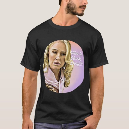 The Real Housewives Funny Meme Who is Hunky Dory A T-shirt (Voorkant)