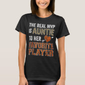 The Real MVP Is Auntie Basketball Favorite Player T-shirt (Voorkant)