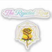 The Rejected Rose: Official Yellow "Mom's Choice" Sticker (Voorkant)