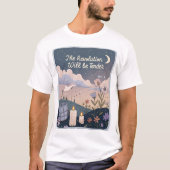 The Revolution Will Be Tender. T-shirt (Voorkant)