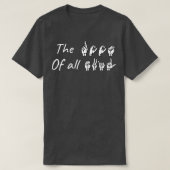The ROOT of all EVIL ASL Sign Language Design 1 T-shirt (Design voorkant)