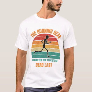 The Running Dead - Funny Skeleton Running Dad Retr T-shirt