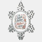 The Safest Harbor Is Mother's Arms Tin Sneeuwvlok Ornament (Rechts)