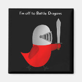 The Sammy Bird - I'm Off To Battle Dragons Magneet (Voorkant)