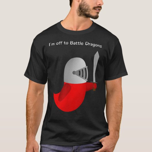 The Sammy Bird - I'm Off To Battle Dragons  T-shirt (Voorkant)