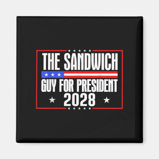 The Sandwich Guy voor President 2028 Gratis DC Fun Magneet (Voorkant)